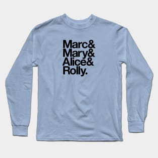 It's a Small World - Marc Mary Alice Rolly Long Sleeve T-Shirt